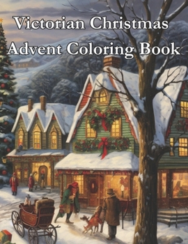 Paperback Victorian Christmas: Advent Coloring Book