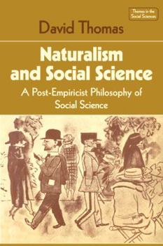 Paperback Naturalism and Social Science Book