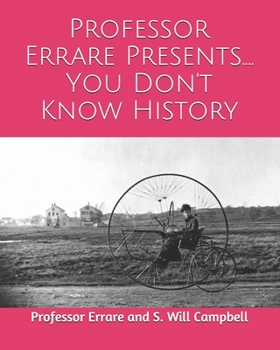 Paperback You Don't Know History Book