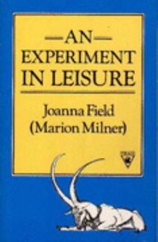 Paperback EXPERIMENT IN LEISURE Book