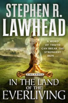 Hardcover In the Land of the Everliving: Eirlandia, Book Two Book