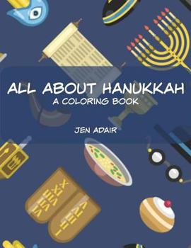 Paperback All About Hanukkah: A Coloring Book