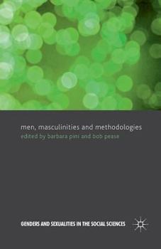 Paperback Men, Masculinities and Methodologies Book