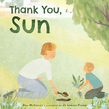 Hardcover Thank You, Sun Book