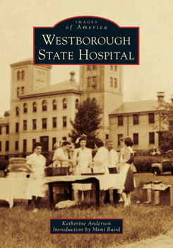 Paperback Westborough State Hospital Book