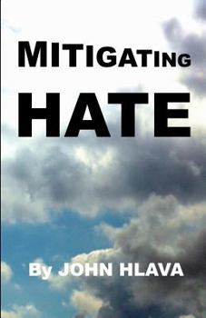 Paperback Mitigating Hate Book
