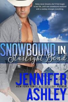 Paperback Snowbound in Starlight Bend: A Riding Hard Novella Book