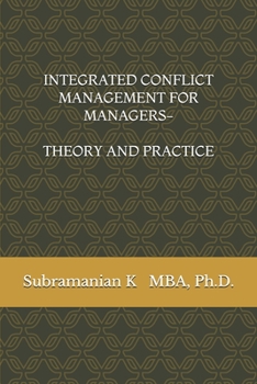 Paperback Integrated Conflict Management for Managers- Theory and Practice Book