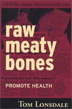 Paperback Raw Meaty Bones: Promote Health Book
