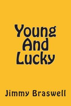 Paperback Young And Lucky Book