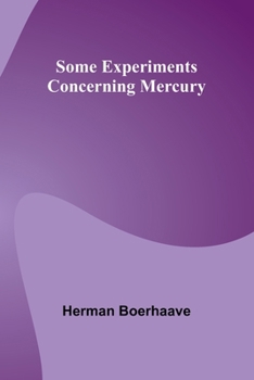 Paperback Some Experiments Concerning Mercury Book