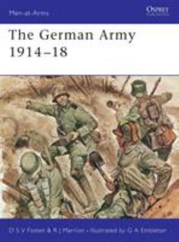 The German Army 1914-18 (Men-at-Arms) - Book #80 of the Osprey Men at Arms
