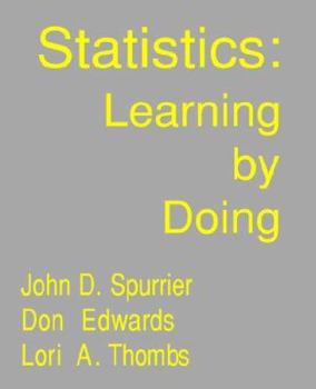 Paperback Statistics: Learning by Doing Book