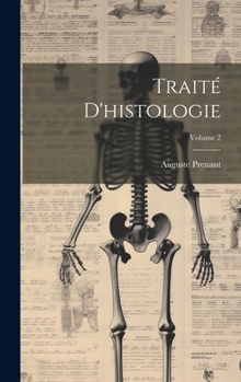 Hardcover Traité d'histologie; Volume 2 [French] Book