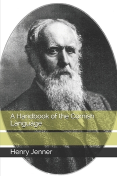 Paperback A Handbook of the Cornish Language Book
