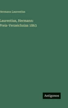Hardcover Laurentius, Hermann: Preis-Verzeichniss 1863 [German] Book