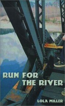 Paperback Run for the River: A Romance Book