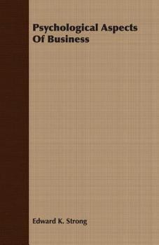 Paperback Psychological Aspects Of Business Book