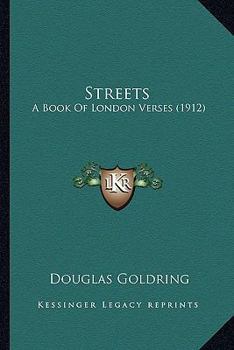 Paperback Streets: A Book Of London Verses (1912) Book
