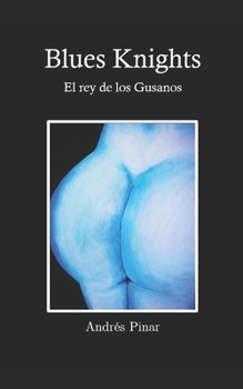 Paperback Blues Knights: El Rey de los Gusanos [Spanish] Book