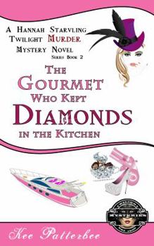 The Billionaire Chef - Book #2 of the Hannah Starvling Twilight Mystery