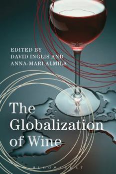 Hardcover The Globalization of Wine Book