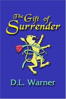 Paperback The Gift of Surrender Book