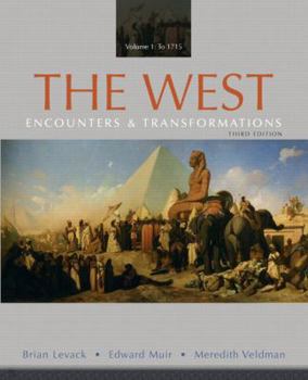 Paperback The West, Volume 1: To 1715: Encounters & Transformations Book