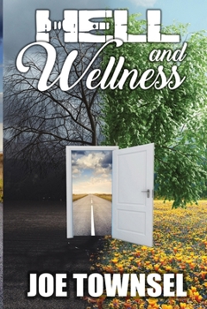 Paperback Hell and Wellness Book