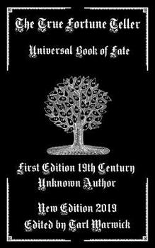 Paperback The True Fortune Teller: Universal Book of Fate Book