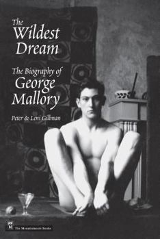 Paperback Wildest Dream: The Biography of George Mallory Book