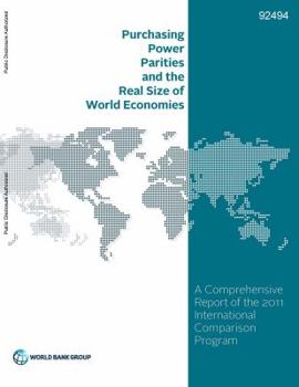 Paperback Purchasing Power Parities and the Real Size of World Economies Book
