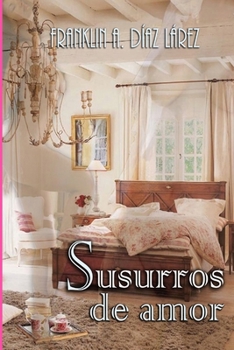 Paperback Susurros de amor [Spanish] Book