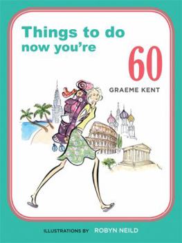 Paperback Things To do Now You're 60 Book