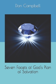 Paperback Seven Facets of God's Plan of Salvation Book