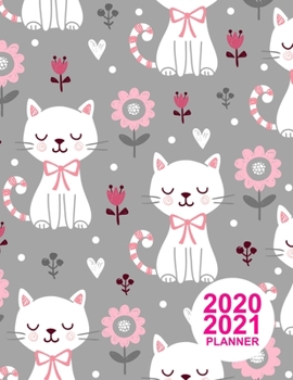 2020 2021 Planner: Pretty Daily, Weekly and Monthly Planner 2 Years | Agenda Schedule Organizer Logbook and Personal Journal Diary | 24 Months ... Appointment Book | Design Code A8 0044225