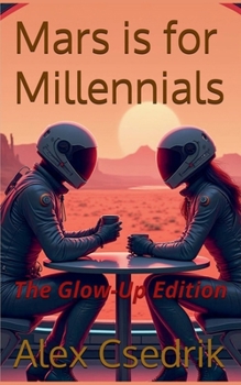 Paperback Mars is for Millennials - New Glow-Up Edition Book