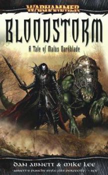 Mass Market Paperback Bloodstorm: A Tale of Malus Darkblade Book