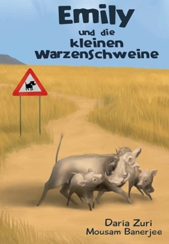 Paperback Emily und die kleinen Warzenschweine [German] Book