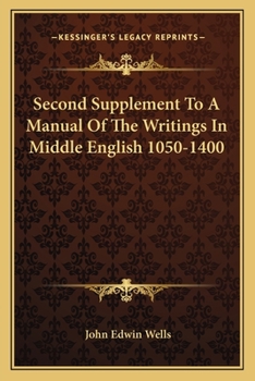 Paperback Second Supplement To A Manual Of The Writings In Middle English 1050-1400 Book