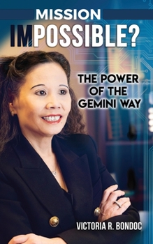 Paperback Mission Impossible?: The Power of The Gemini Way Book