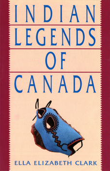 Paperback Indian Legends of Canada Book