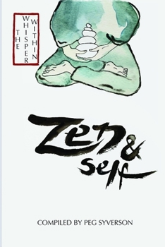 Paperback The Whisper Within: Zen and Self Book