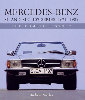 Hardcover Mercedes-Benz SL and Slc 107 Series Book