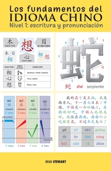 Paperback Los fundamentos del idioma chino: escritura y pronunciación [Spanish] Book