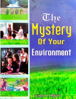 Paperback The Mystery of Your Environment Book