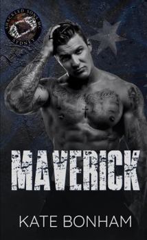 Paperback Maverick: A Forbidden Second Chance MC Romance (Shackled Sons MC: Sydney) Book