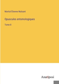 Paperback Opuscules entomologiques: Tome 8 [French] Book