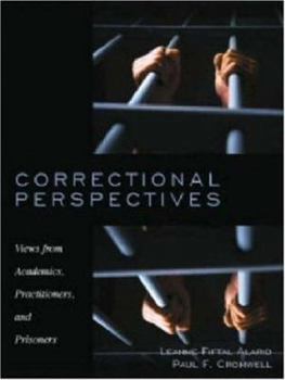 Paperback Correctional Perspectives: Views from Academics, Practitioners, and Prisoners Book