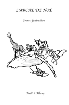 Paperback L'Arche de Noé: Sonnets fanimaliers [French] Book